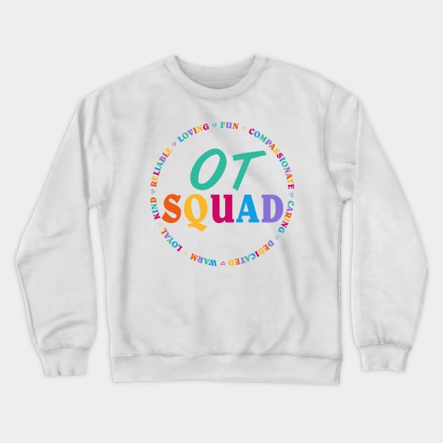 occupational therapy Crewneck Sweatshirt by ACTS